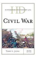 Historical Dictionary of the Civil War