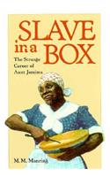Slave in a Box: The Strange Career of Aunt Jemima