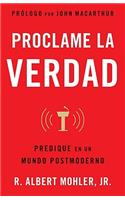Proclame La Verdad