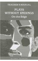 Gf Plays Without Endings on the Edge TM 1996c: (Globe Without Endings)