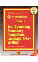 Test Assessing Secondary Completion (Tasc), Language Arts-Writing