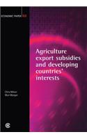 Agricultural Export Subsidies and Developing Countries' Interests