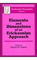 Elements And Dimensions Of An Ericksonian Approach