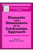 Elements and Dimensions of an Ericksonian Approach