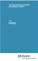 Reconstruction of Economic Theory