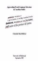 Approaching French Language Literature in Canadian Studies
