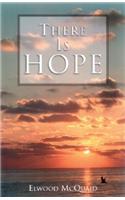There is Hope