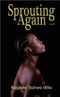 Sprouting Again