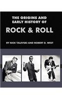 Origins and Early History of Rock & Roll