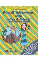 Puwaii Adventures with Joliea & Friends... the Adventures Continue