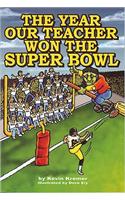 The Year Our Teacher Won the Super Bowl