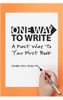 One Way to Write