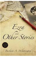 Ezra and Other Stories