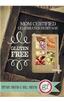 Mom Certified Celebrates Heritage