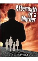 Aftermath of a Murder