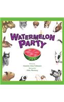 Watermelon Party