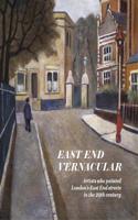 East End Vernacular