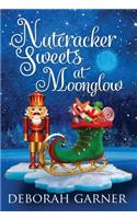 Nutcracker Sweets at Moonglow
