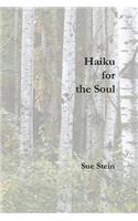 Haiku for the Soul