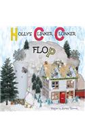 Holly's Clinker Clunker Flop