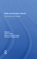 State And Society In Brazil
