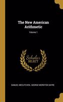 The New American Arithmetic; Volume 1