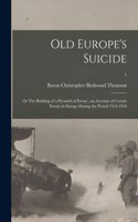 Old Europe's Suicide