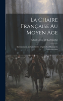 Chaire Française Au Moyen Âge