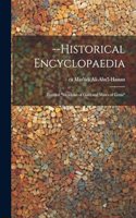 --Historical Encyclopaedia