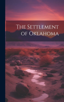 The Settlement of Oklahoma