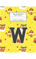 Primary Composition Notebook Grades K-2 Story Journal W: Firefighter Fireman Pattern Primary Composition Book Letter W Personalized Lined Draw and Write Handwriting Paper Picture Space and Dashed Midline N