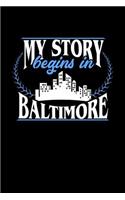 My Story Begins in Baltimore