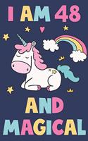 Unicorn Journal 'I'm 48 And Magical' - Unicorn Notebook - 48 Year Old Birthday Gift for Women Diary - Unicorn 48th Birthday Gift