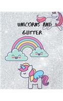 Unicorns And Glitter
