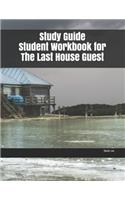 Study Guide Student Workbook for The Last House Guest