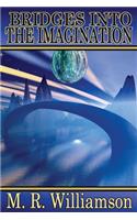 Bridges into the Imagination