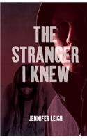 Stranger I Knew