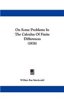 On Some Problems In The Calculus Of Finite Differences (1876)