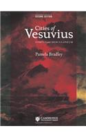 Cities of Vesuvius: Pompeii and Herculaneum