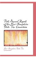 First Annual Report of the New Hampshire State Tax Commission