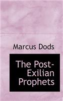 The Post-Exilian Prophets