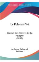 Polonais V4: Journal Des Interets De La Pologne (1835)