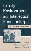 Family Environment and Intellectual Functioning