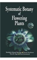 Systematic Botany of Flowering Plants