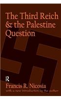 The Third Reich and the Palestine Question