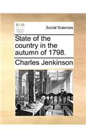 State of the Country in the Autumn of 1798.