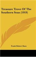 Treasure Trove of the Southern Seas (1919)