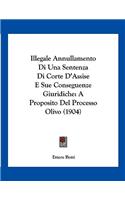 Illegale Annullamento Di Una Sentenza Di Corte D'Assise E Sue Conseguenze Giuridiche