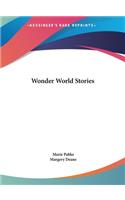 Wonder World Stories