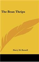 The Bean Thrips